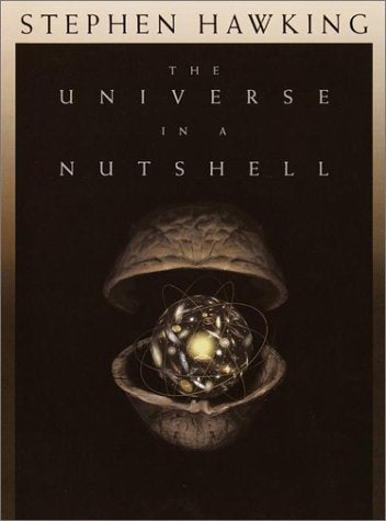 The Universe in a Nutshell by Stephen William Hawking
