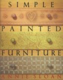 Simple Painted Furniture by Annie Sloan, David Murray, Michael Murray