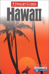 Insight Guide Hawaii  by Scott Rutherford