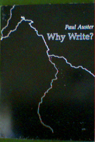 Why Write? by Paul Auster