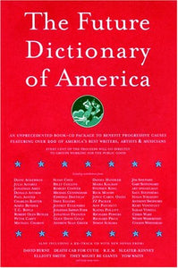 The Future Dictionary of America by Jonathan Safran Foer