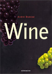Wine by Andre Domine