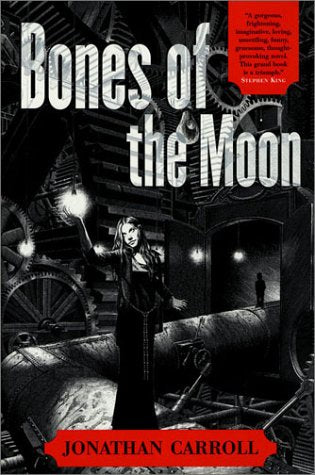 Bones of the Moon by Jonathan Carroll