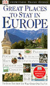 Great Places to Stay in Europe by Leonie Glass Fiona Duncan